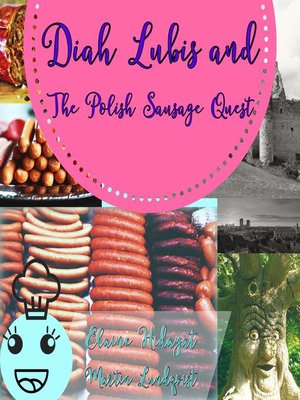 cover image of Diah Lubis and the Polish Sausage Quest